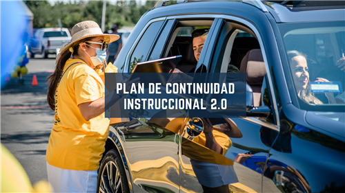 PLAN DE CONTINUIDAD INSTRUCCIONAL 2.0 PLAN DE CONTINUIDAD INSTRUCCIONAL 2.0